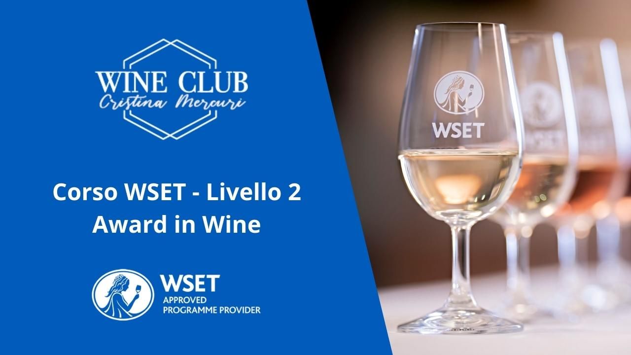 Associazione Ampelos e Wine Club propongono ai soci i corsi del Wset